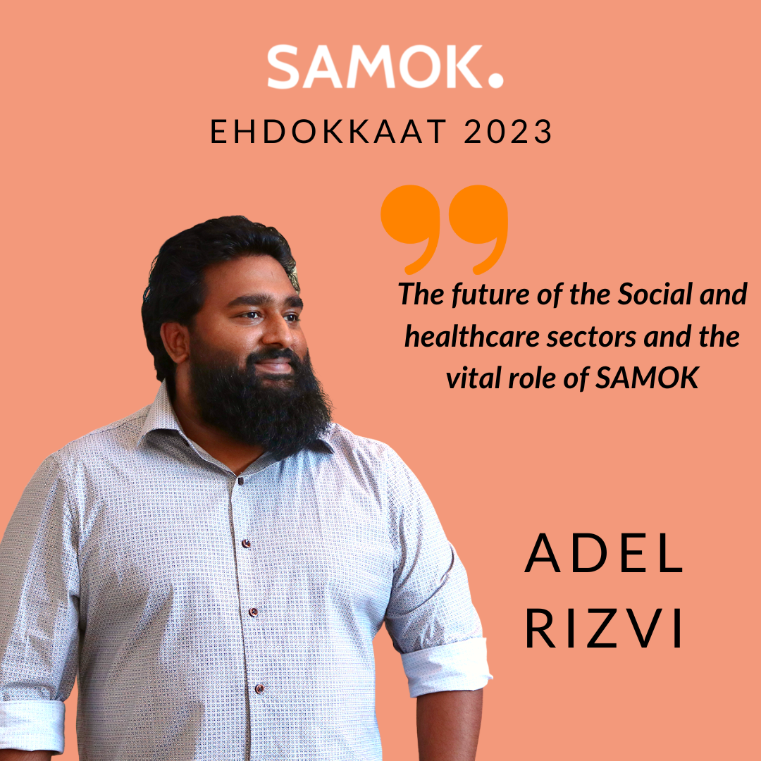 Candidate blog: The future of the Social and healthcare sectors and the vital role of SAMOK
