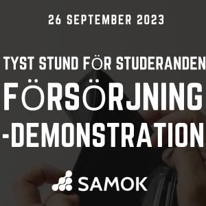 En tyst stund för studerandenas
försörjning
26 september 2023
-demonstration
