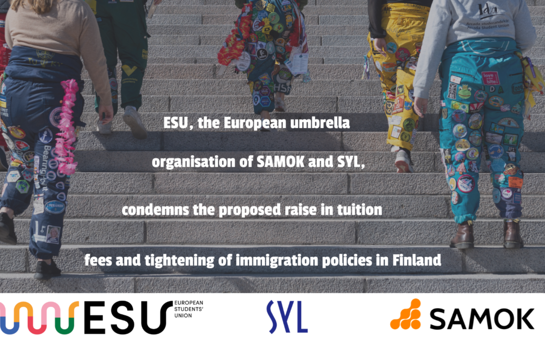 BM85 statement: ESU, the European umbrella organisation of SAMOK and SYL, condemns the proposed raise in tuition fees and tightening of immigration policies in Finland