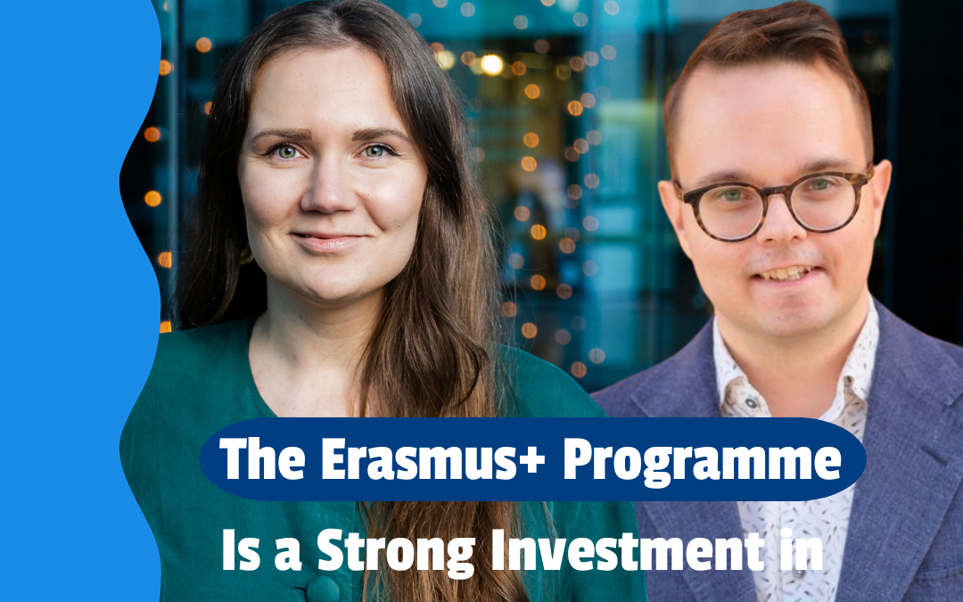 The Erasmus+ Programme Is a Strong Investment in the Future of Europe